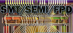 SMT/Semiconductor/Flat Panel Display...